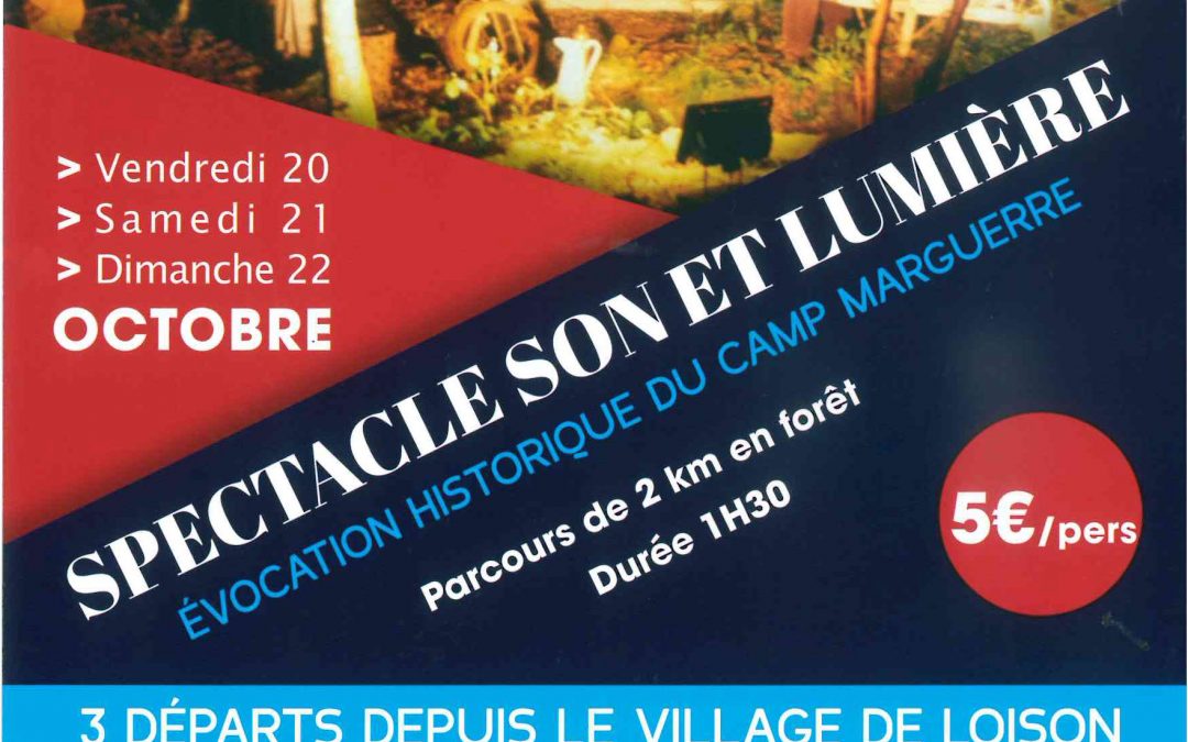 Spectacle Son et Lumière du 20 au 22 octobre 2017
