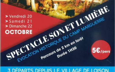 Spectacle Son et Lumière du 20 au 22 octobre 2017