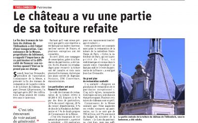 La fin des travaux de toiture du château de Thillombois a été l’objet d’une inauguration.