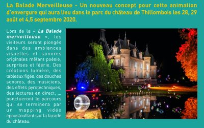 La Balade Merveilleuse – Un nouveau concept pour une animation d’envergure les 28, 29 août et 4, 5 septembre 2020 – >Annulé