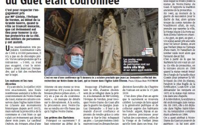 Le 4 juillet 1920, Notre-Dame du Guet était couronnée à Bar-Le-Duc (lire l’article Est Républicain du 20 sept 2020)