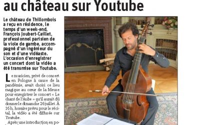 François Joubert-Caillet, professionnel parisien de la viole de gambe, a enregistré sa vidéo au château de Thillombois.