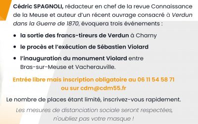 La conférence de Cédric Spagnoli, vendredi 23 octobre 2020 à 18h30 aura lieu au siège social de Connaissance de la Meuse