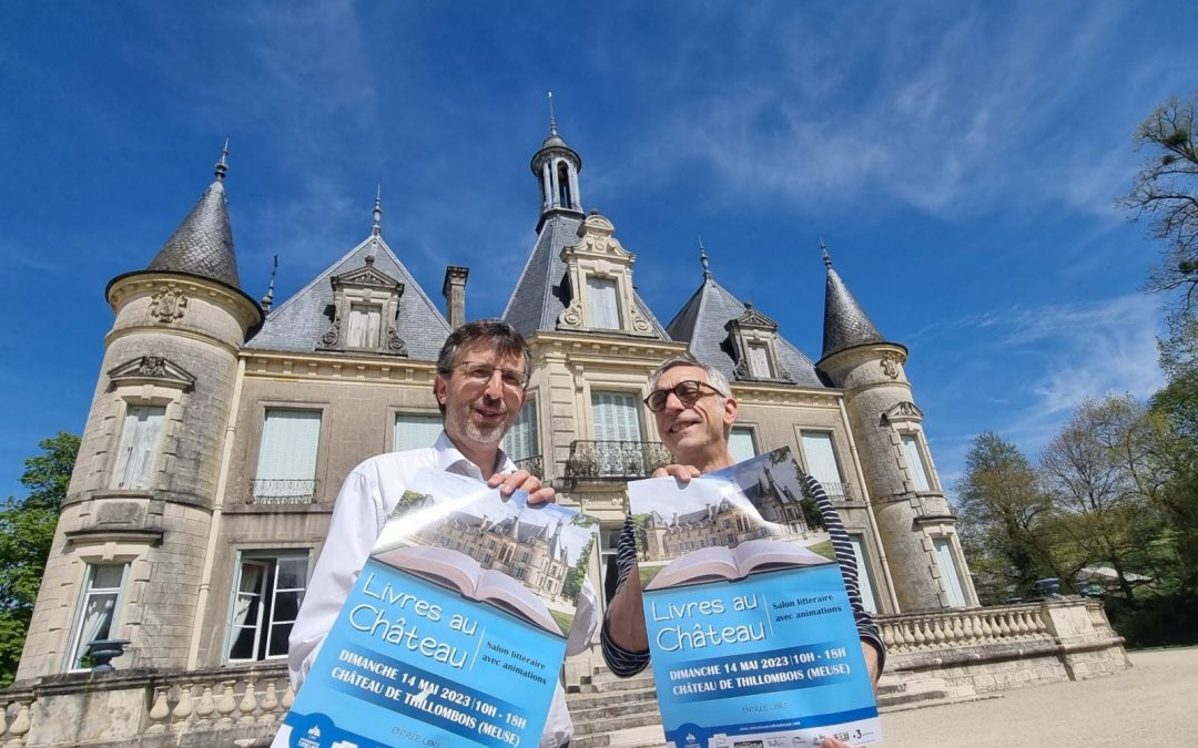 Salon littéraire : « Livres au château » revient début mai à Thillombois